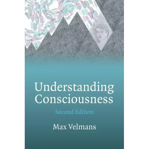 Understanding Consciousness