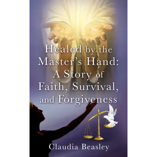 Healed by the Master's Hand