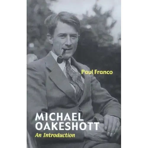 Michael Oakeshott: An Introduction