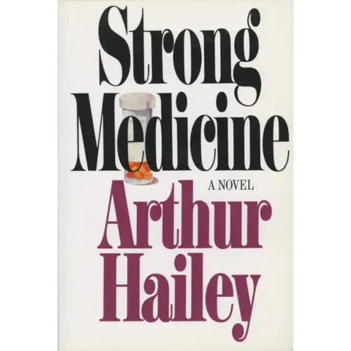 Strong Medicine