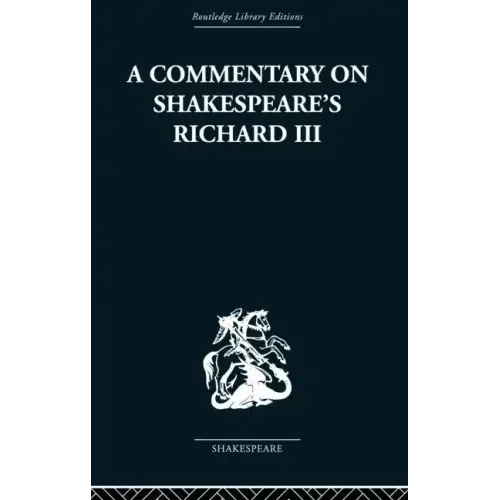 Commentary on Shakespeare's Richard III