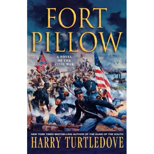Fort Pillow: A Novel of the Civil War