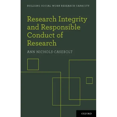 Research Integrity and Responsible Conduct of Research