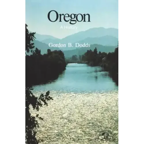 Oregon: A History