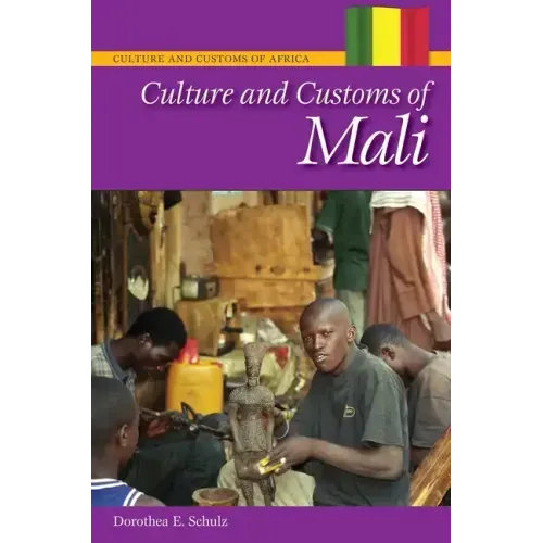 Culture and Customs of Mali
