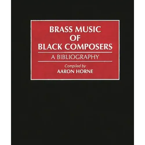 Brass Music of Black Composers: A Bibliography