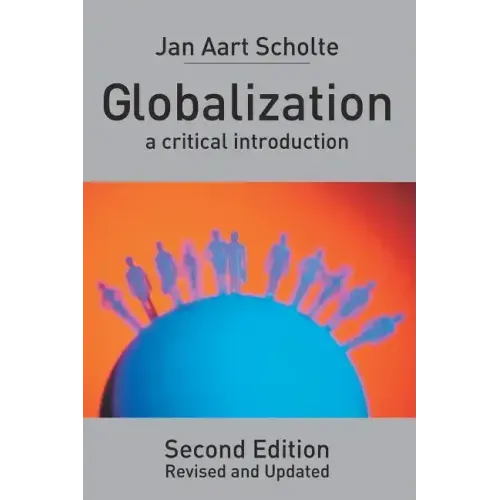 Globalization: A Critical Introduction