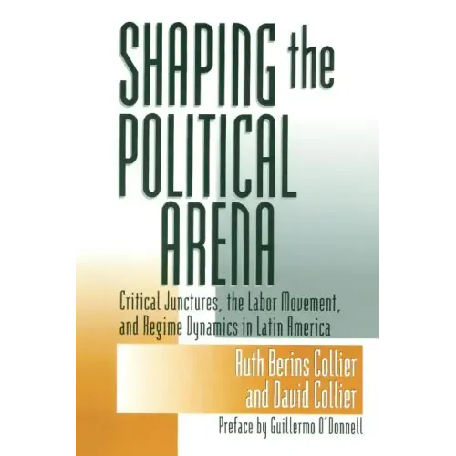 Shaping the Political Arena