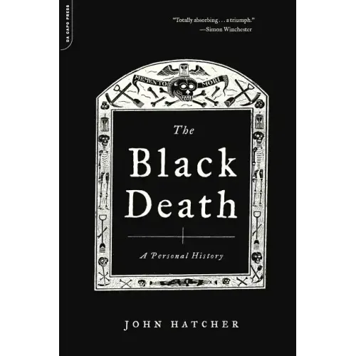 The Black Death: A Personal History