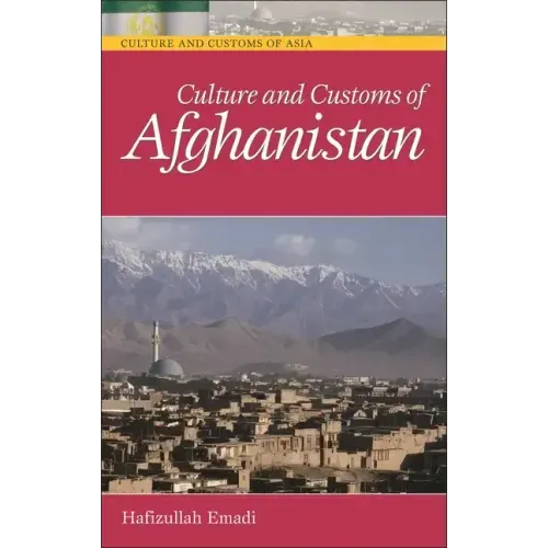 Culture and Customs of Afghanistan