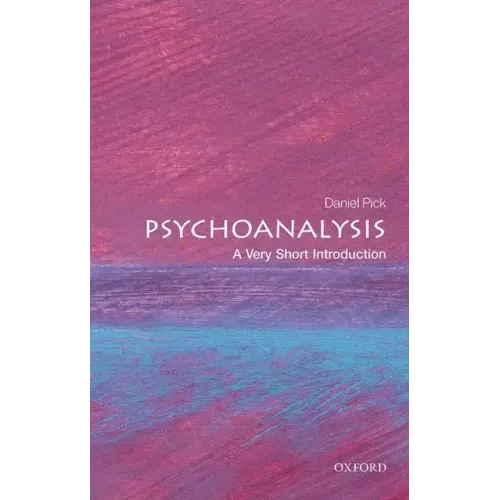 Psychoanalysis: A Very Short Introduction