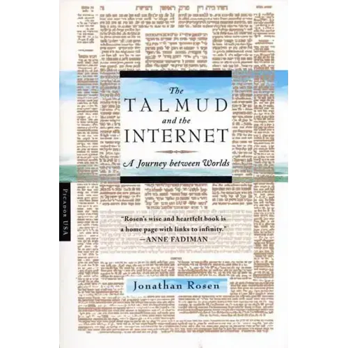 The Talmud and the Internet: A Journey Between Worlds