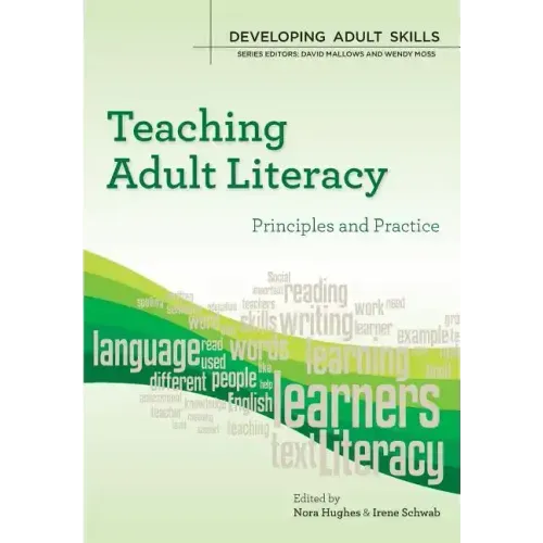 Teaching Adult Literacy: Principles and Practice