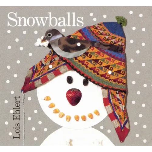 Snowballs Board Book: A Winter and Holiday Book for Kids