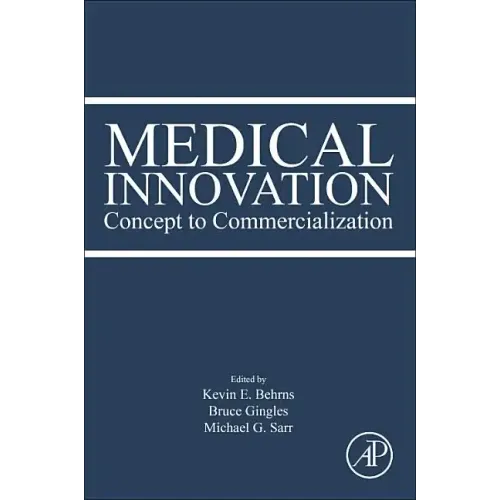 Medical Innovation: Concept to Commercialization