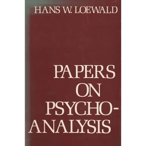 Papers on Psychoanalysis