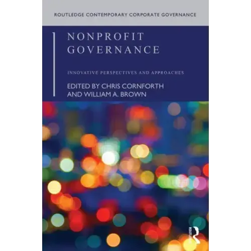 Nonprofit Governance: Innovative Perspectives and Approaches