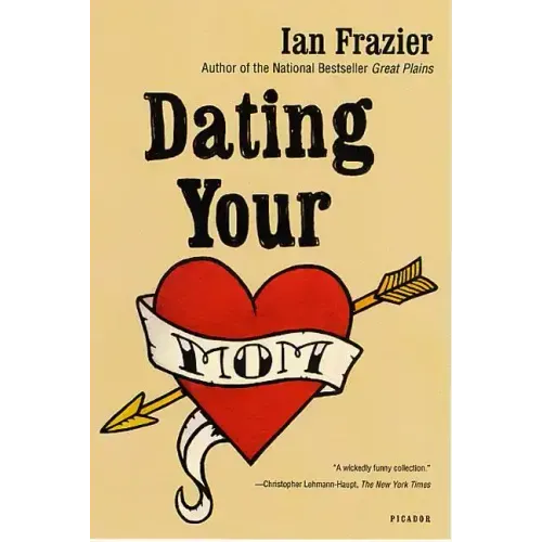 Dating Your Mom