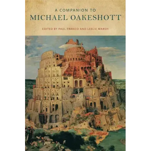 A Companion to Michael Oakeshott