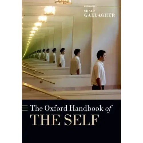 The Oxford Handbook of the Self