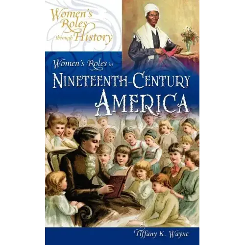 Women's Roles in Nineteenth-Century America