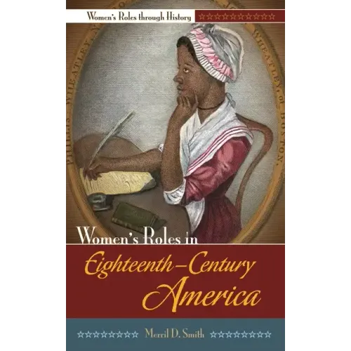 Women's Roles in Eighteenth-Century America