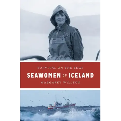 Seawomen of Iceland: Survival on the Edge