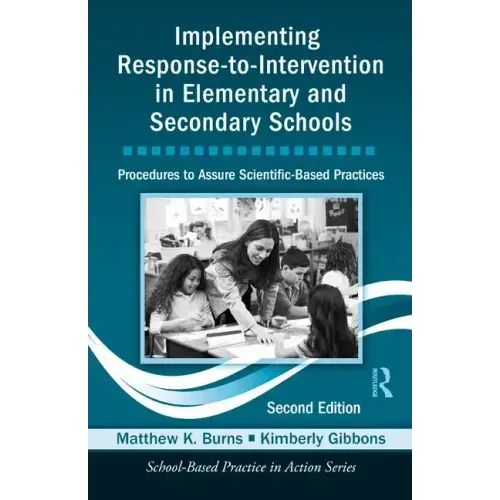 Implementing Response-To-Intervention in Elementary and Secondary Schools: Procedures to Assure Scientific-Based Practices, Second Edition [With CDROM