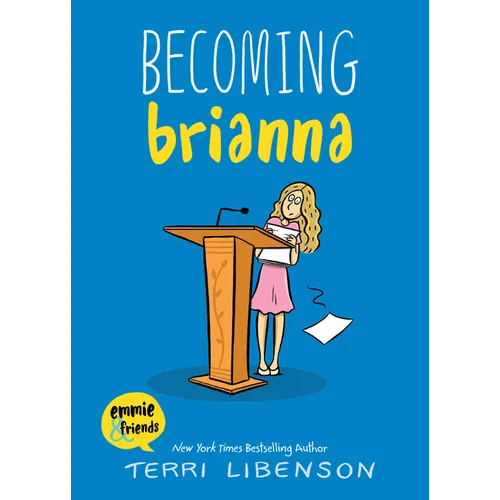 Becoming Brianna