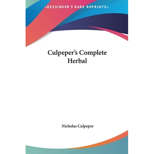 Culpeper's Complete Herbal