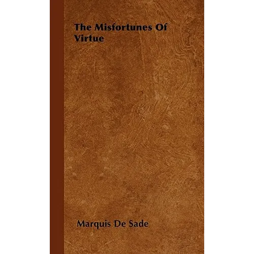 The Misfortunes Of Virtue