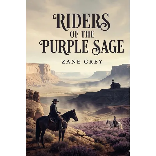 Riders of the Purple Sage