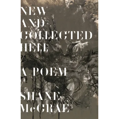 New and Collected Hell