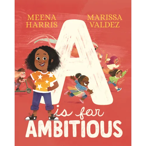 A is for Ambitious