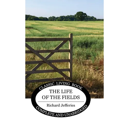 The Life of the Fields