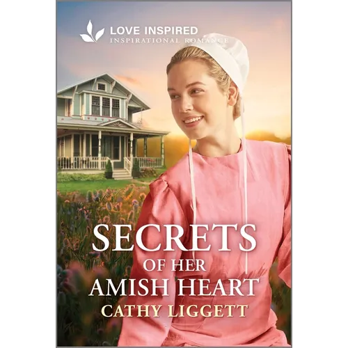 Secrets of Her Amish Heart: An Uplifting Inspirational Romance
