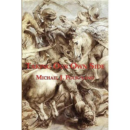 Taking Our Own Side - Hardcover