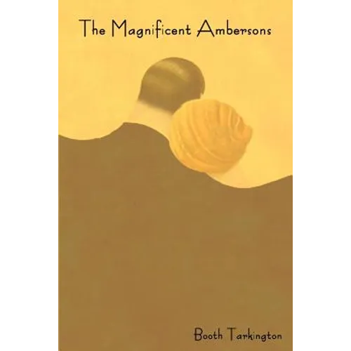 The Magnificent Ambersons