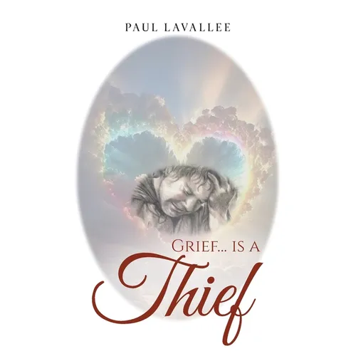 Grief...is a Thief