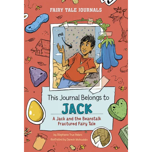 This Journal Belongs to Jack: A Jack and the Beanstalk Fractured Fairy Tale