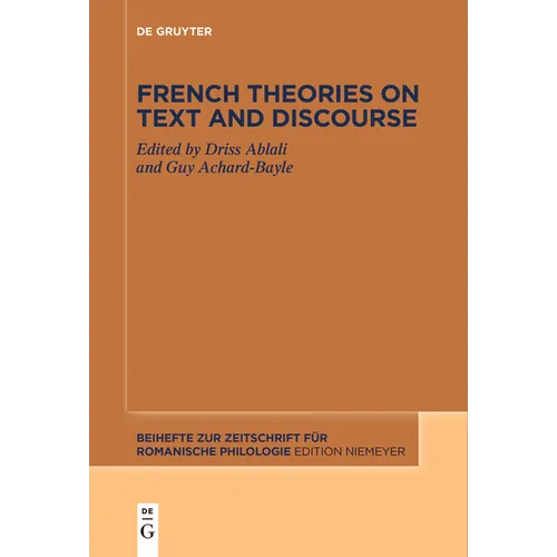 French Theories on Text and Discourse