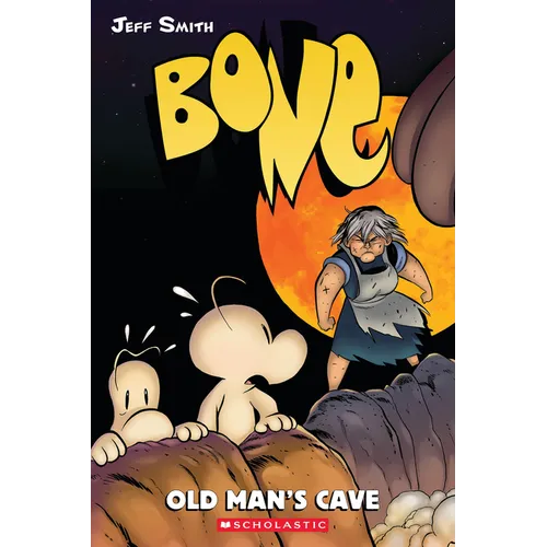 Old Man's Cave: A Graphic Novel (Bone #6)