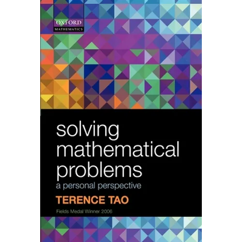 Solving Mathematical Problems: A Personal Perspective