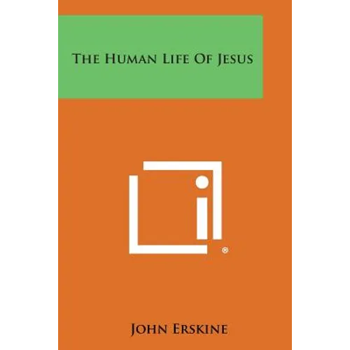 The Human Life of Jesus