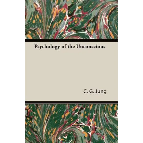 Psychology of the Unconscious
