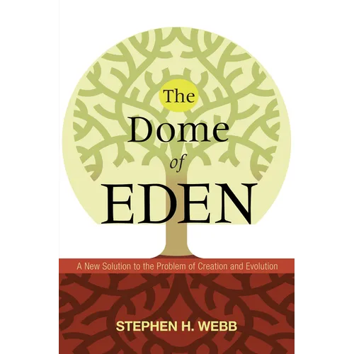 The Dome of Eden