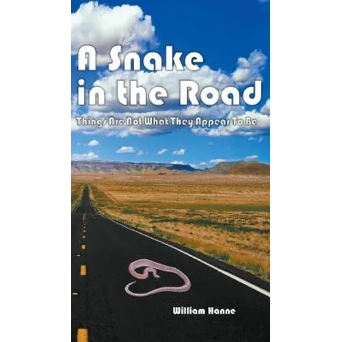 A Snake in the Road: A different take on the U.S. involvement in Vietnam