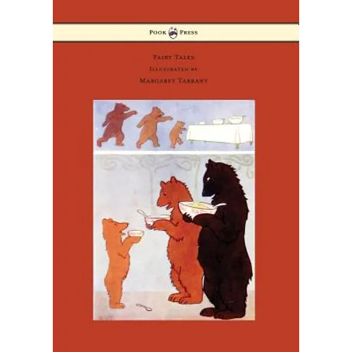 Fairy Tales - With 30 Colour Plates and 18 Other Illustrations by Margaret Tarrant