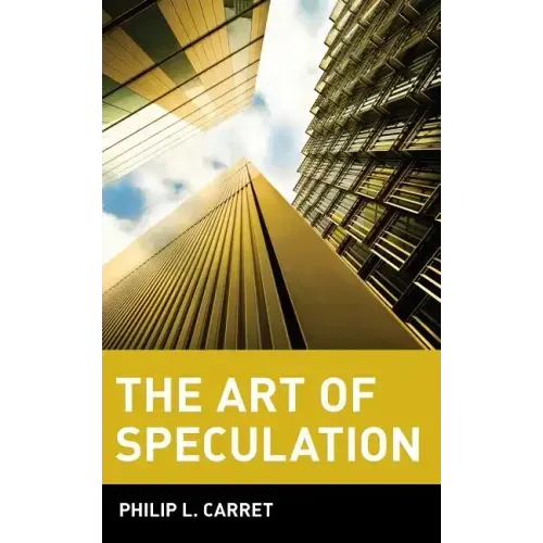 The Art of Speculation