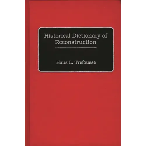Historical Dictionary of Reconstruction